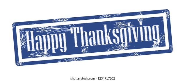 Happy thanksgiving grungy stamp Vector illustration