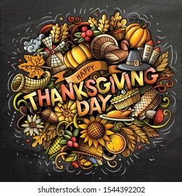 Happy Thanksgiving hand drawn cartoon doodles illustration. Holiday funny objects and elements poster design. Creative art vector background.