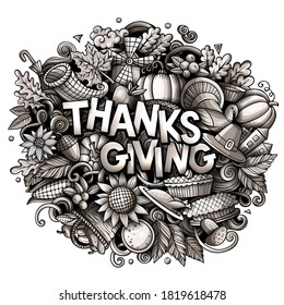 Happy Thanksgiving hand drawn cartoon doodles illustration. Holiday funny objects and elements poster design. Creative art vector background.