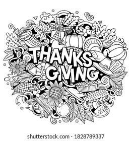 Happy Thanksgiving hand drawn cartoon doodles illustration. Holiday funny objects and elements poster design. Creative art vector background.