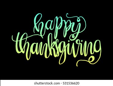 happy thanksgiving. Hand drawn celebration quote. Doodle drawing. Modern Calligraphy