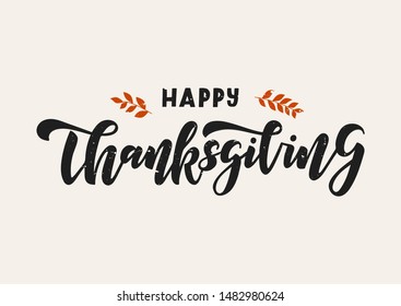 Happy thanksgiving hand drawn lettering. Happy thanksgiving day. Template banner, poster, flyer, greeting card, web design, print design. Vector illustration.