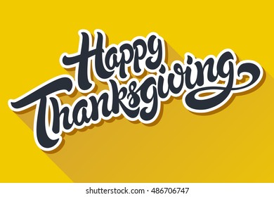 Happy Thanksgiving hand drawn lettering design vector royalty free stock illustration perfect for advertising, poster, announcement, invitation, party, greeting card, bar, restaurant, menu 