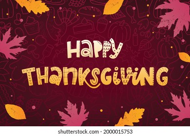 happy Thanksgiving hand lettering quote decorated with frame of autumn leaves, Greeting card, poster, print, bnner, invitation template, etc. EPS 10