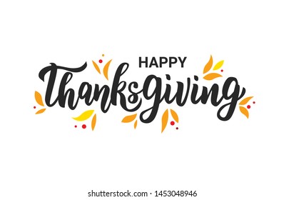 Happy Thanksgiving hand lettering text. Typography for logo, icon, card, invitation and banner template. Greeting card for Thanksgiving day celebration. Vector illustration.