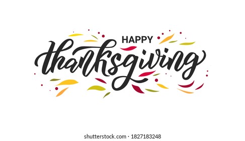 Happy Thanksgiving hand lettering text. Typography for logo, icon, card, invitation and banner template. Greeting card for Thanksgiving day celebration. Vector illustration.