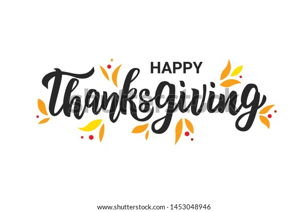 Happy Thanksgiving Hand Lettering Text Typography Stock Vector (Royalty ...