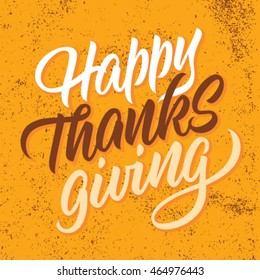 happy thanksgiving, handwritten text, calligraphy, background