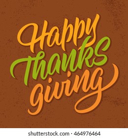 happy thanksgiving, handwritten text, calligraphy, background