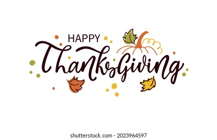 Happy Thanksgiving handwritten text isolated on white background. Modern brush ink calligraphy. Vector colorful illustration, hand lettering. Greeting holiday design for print, card, banner, poster