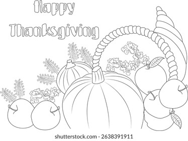 Happy Thanksgiving Harvest Line Art, Black and white outline illustration of a Thanksgiving harvest arrangement featuring a large pumpkin, two smaller pumpkins, apples, greenery, a woven basket, and