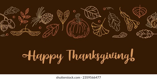 Happy Thanksgiving. Horizontal border made of colorful modern autumn leaf, seed, nuts and pumpkin. family traditions. Vintage illustration in doodle style, dark background. For website, posters