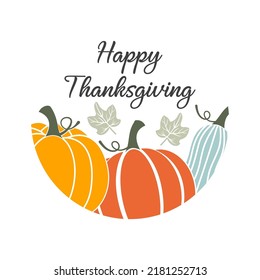 Happy Thanksgiving inspirational farmhouse door hanger. Vector Thanksgiving quotes. Round fall sign. Autumn pumpkin quote. Round Design on white background.