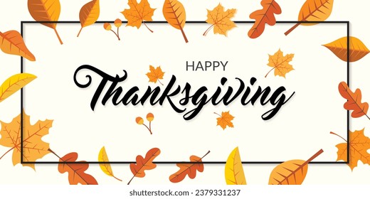 happy thanksgiving lettering design with leaf border perfect for banner, poster, templates.