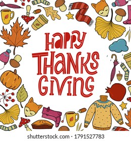 'Happy thanksgiving' lettering quote decorated with frame of doodles for greeting cards, posters, banners, signs, invitations, etc. EPS 10