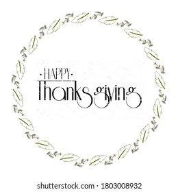 Happy Thanksgiving lettering tipography poster. Vector autumn calligraphy. Celebration text for cards, badges, icon, postcards and ect.