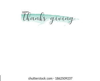 Happy Thanksgiving lettering typography poster. Celebration quote on white background illustration vector.