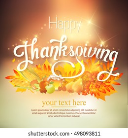 Happy Thanksgiving lettering. Vector background. EPS 10