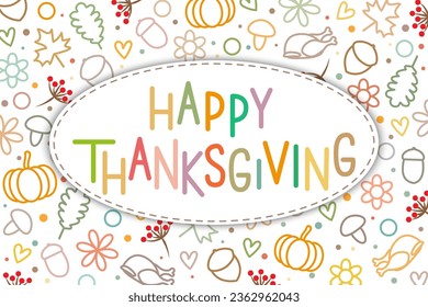 Happy Thanksgiving line art style greeting card. Autumn background pattern with a frame.