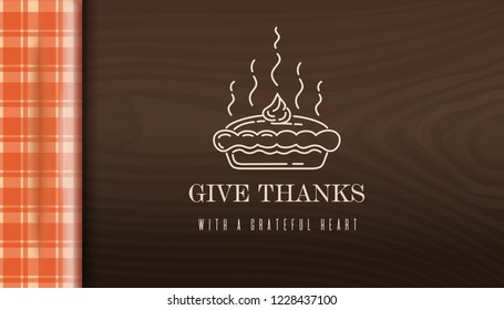Happy Thanksgiving - logo with delicious pumpkin pie and traditional greeting against the background of a table with a checkered tablecloth. Vector illustration