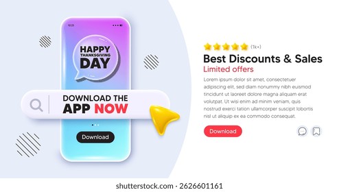 Happy thanksgiving mobile phone banner. App chat speech bubble. Happy thanksgiving tag. Happy family holiday message. Autumn thank you day. Phone template with search bar. Download the app now. Vector