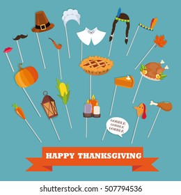 Happy Thanksgiving photo booth props. Pilgrim hat  and costume,  nose moustache, pumpkin pie and turkey. Vector illustration collection