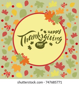 Happy thanksgiving poster with leaves on green background. Thanksgiving Text Banner. Poster for thanksgiving Day. Autumn illustration with leaves. EPS 10