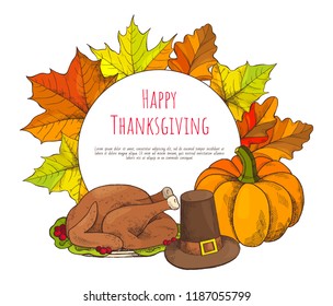Happy Thanksgiving poster and text sample. Turkey meat dish served with cranberry and old hat with belt. Pumpkin and leaves maple foliage set vector