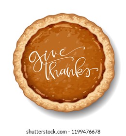 Happy Thanksgiving pumpkin pie on white background with calligraphy quotes Vector illustration