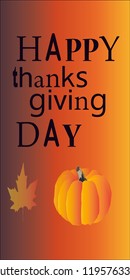 Happy Thanksgiving. Pumpkin and sycamore leaf. Vector illustration.
