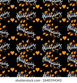Happy thanksgiving. Seamless pattern with hand-lettering and hearts.