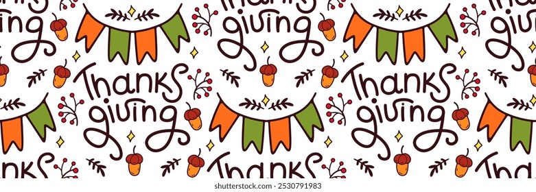 Feliz Dia de Ação de Graças padrão sem costura. Lettering, bandeiras e bolota. Fundo de outono horizontal. Produtos hortícolas e colheita. Para papel de parede, convite. Ilustração de doodle desenhada à mão do vetor.