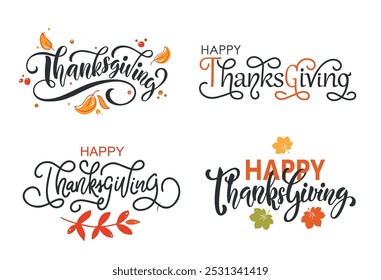 Happy Thanksgiving Satz von handschriftlichen Phrasen. Moderne Pinselfarbenkalligraphie. Vektorgrafik auf weißem Hintergrund, handschriftlich. Grußbild für Karte, Banner, Poster