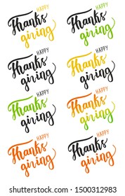 Happy Thanksgiving set. Lettering by hand. Lettering for greeting card, holiday sale, decoration of holiday designs. Vector phrase isolated on white background. Colorful.