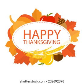  Happy Thanksgiving sign on top of maple leaves, nuts, apples, wheat and pumpkin, vector illustration 