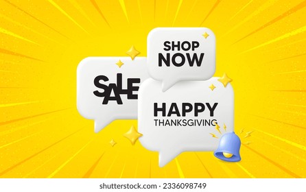 Happy thanksgiving tag. 3d offer chat speech bubbles. Happy family holiday message. Autumn thank you day. Happy thanksgiving speech bubble 3d message. Talk box banner with bell. Vector