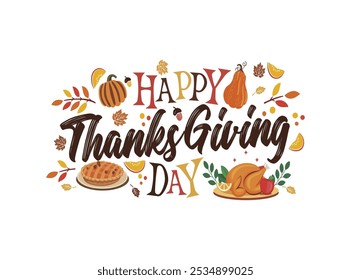 Happy thanksgiving text with autumn elements decoration background. Happy thanksgiving 2024 typography vector illustration, banner, background, template, invitation. 