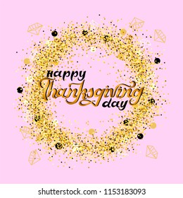 Happy Thanksgiving text on pink background. Handwritten lettering Thanksgiving as logo, badge, sticker. Vector illustration for Thanksgiving greeting card, banner, web, poster, party invitation.