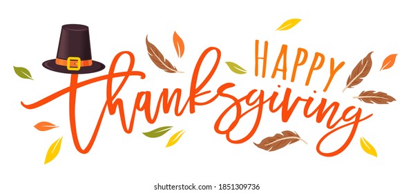 Happy Thanksgiving text Vector illustration  with hat and leaves. Happy Thanksgiving day.