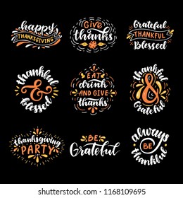 Happy Thanksgiving, Thankful & Grateful, Thanksgiving Party, Eat Drink and Give Thanks, Be Grateful. Hand drawn set.