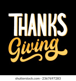 Happy Thanksgiving t-shirt design. Happy Thanksgiving lettering design. Thanksgiving  design