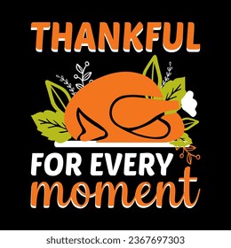 Happy Thanksgiving t-shirt design. Happy Thanksgiving lettering design. Thanksgiving  design