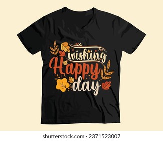 Happy Thanksgiving t-shirt for turkey lovers