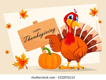 Happy Thanksgiving. Thanksgiving turkey pointing on wooden sign with greetings. Vector illustration with maple leaves on background