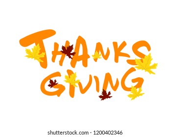 Happy Thanksgiving typography card with autumn maple leaves. Illustration typography for happy thanksgiving day. Beautiful poster, banner for thanksgiving.