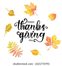 Happy Thanksgiving typography card with autumn leaves. Beautiful poster, banner for thanksgiving.