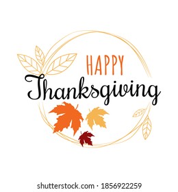 Happy Thanksgiving typography handwriting text with autumn leaves concept vector illustration.