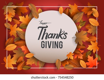 Happy Thanksgiving typography poster isolated with leaves for Thanksgiving postcard, icon or badge. Vector calligraphy lettering holiday quote