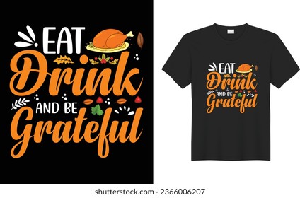 Happy Thanksgiving typography Trendy vector print-ready t-shirt Design. I was thinner before dinner, retro vintage best Holyday t-shirt design, funny Thanksgiving Day turkey Lovers t-shirt design.