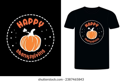 happy thanksgiving typography t-shirt design. , family matching shirt, Ready to print for apparel, poster, illustration. Modern, simple, lettering t shirt vector